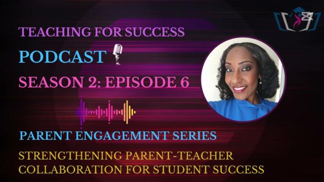 Embedded thumbnail for Parent Engagement Series - Strengthening Parent Teacher Collaboration For Success - Sn. 2 - Ep. 6