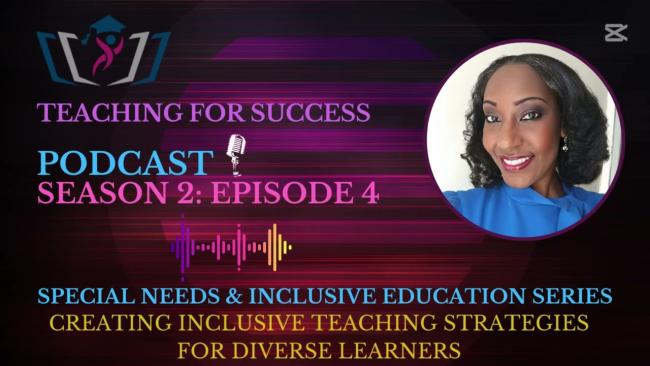 Embedded thumbnail for Special Needs and Inclusive Education Series: Creating Inclusive Teaching Strategies for Diverse Learners - Sn. 2 - Ep. 04