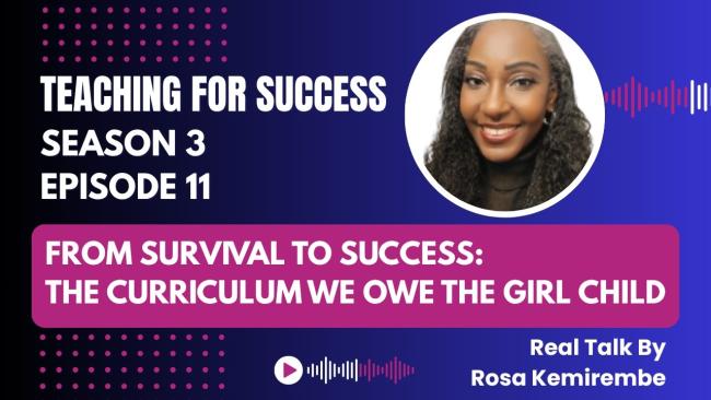 Embedded thumbnail for From Survival to Success: The Curriculum We Owe the Girl Child - Sn. 3 - Ep. 11